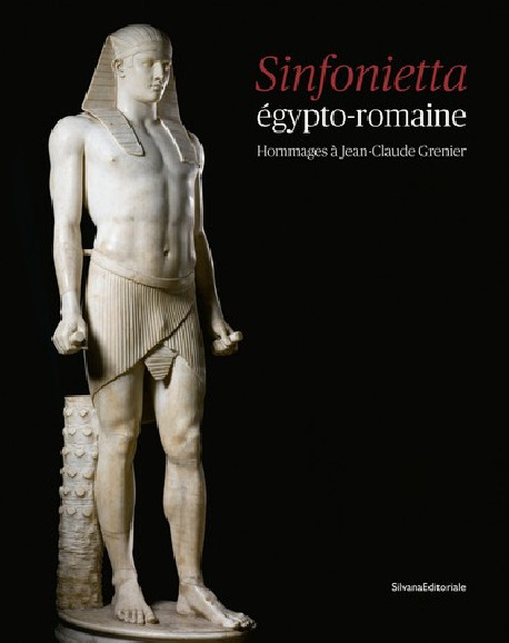 Sinfonietta égypto-romaine - Hommages à Jean-Claude Grenier