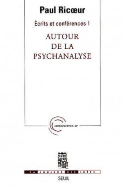 paul-ricoeur-autour-de-la-psychanalyse