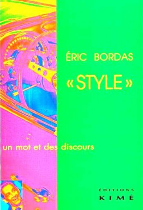 "Style". Un mot et des discours