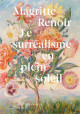 Magritte & Renoir - Le surréalisme en plein soleil