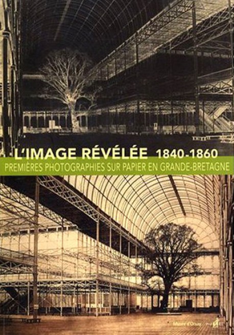 L'image révélée (1840-1860)