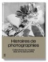 Histoires de photographies - Collections du musée des Arts décoratifs