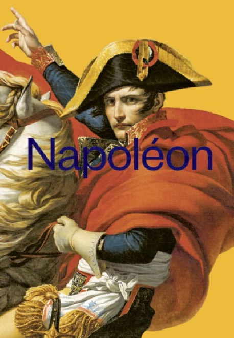 Napoléon - Catalogue de l'exposition