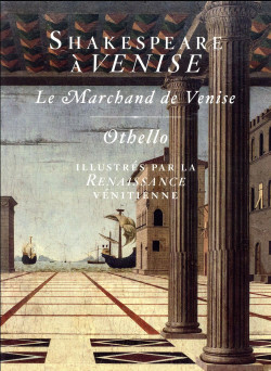 Shakespeare illustré par la Renaissance vénitienne