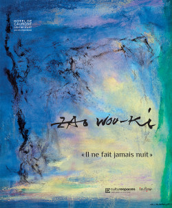 Zao wou-ki - Il ne fait jamais nuit