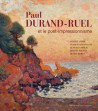 Paul Durand-Ruel and Post Impressionnism (Bilingual Edition)