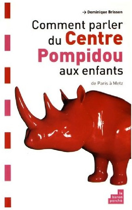 Comment parler du Centre Pompidou aux enfants