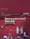 Monumental 2007 - Semestriel 1