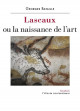 Lascaux ou la naissance de l'art - Georges Bataille