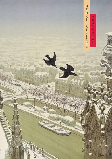 Henri Rivière - Paysages parisiens (Lithographies)