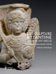 La sculpture byzantine du IXe au XVe siècle