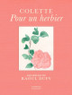 Colette, pour un herbier - Aquarelles de Raoul Dufy