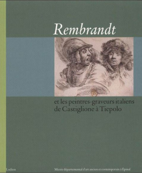Rembrandt et les peintres italiens graveurs