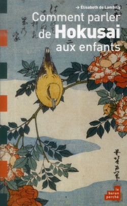 Comment parler de Hokusai aux enfants ?