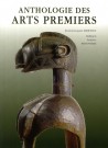 Anthologie des arts premiers