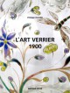 L’Art Verrier 1900