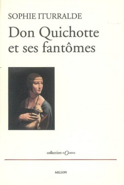 Don Quichotte et ses fantômes