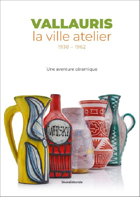 Vallauris, la ville atelier (1938-1962)