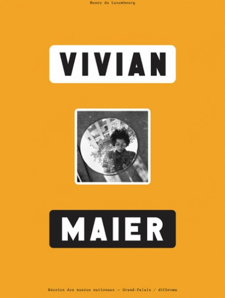 Vivian Maier - Catalogue de l'exposition