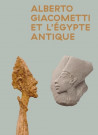 Alberto Giacometti et l'Egypte antique