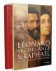 Léonard de Vinci, Michel-Ange et Raphaël - Giorgio Vasari
