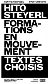 Hito Steyerl - Formations en mouvement