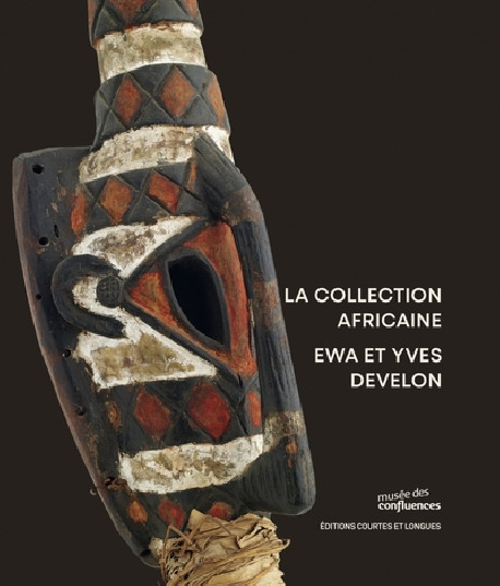 La collection africaine Ewa et Yves Develon