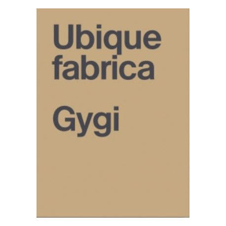 Fabrice Gygi - Ubique fabrica