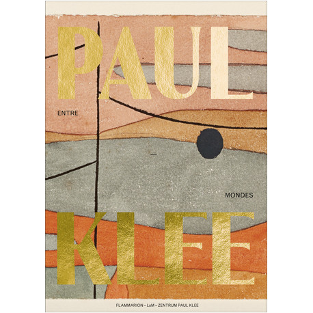 Paul Klee, entre deux mondes