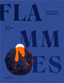 Les Flammes, céramiques contemporaines