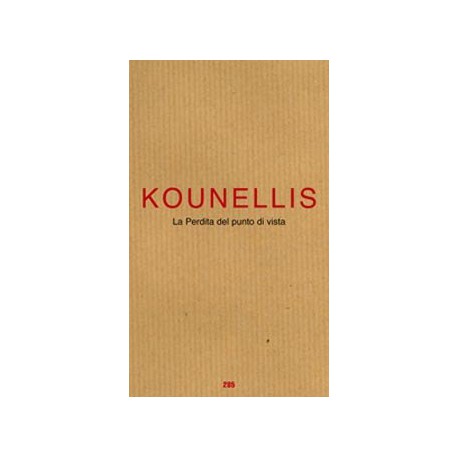 Jannis Kounellis : La Perdita del punto di vista