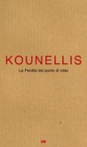 Jannis Kounellis : La Perdita del punto di vista
