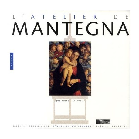 L'atelier Mantegna