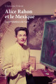 Alice Rahon et le Mexique - La révélation de l'art
