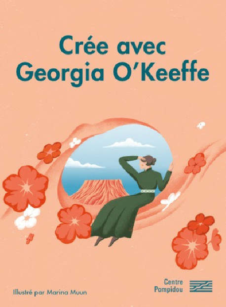 Crée avec Georgia O'Keeffe - Jeunesse