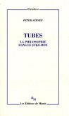 Tubes. La Philosophie dans le juke-box