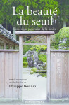 La beauté du seuil - Esthétique japonaise de la limite