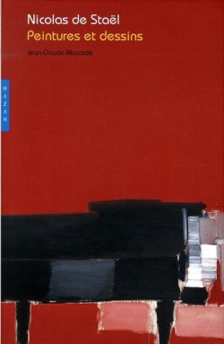 Nicolas de Staël. Dessins et peintures