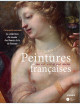 Peintures francaises des XVIe, XVIIe et XVIIIe siècles - Musée des Beaux-Arts de Rennes