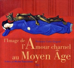 L'image de l'Amour charnel au Moyen Âge