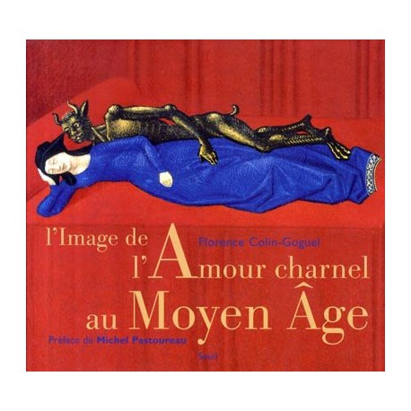 L'image de l'Amour charnel au Moyen Âge