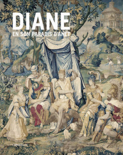 Diane en son paradis d'Anet - Tapisseries et vitraux