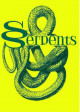 Serpents: oserez-vous changer de regard ?