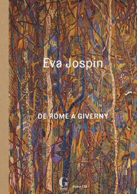 De Rome à Giverny - Eva Jospin