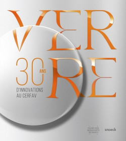 Verre, 30 ans d'innovations au CERFAV