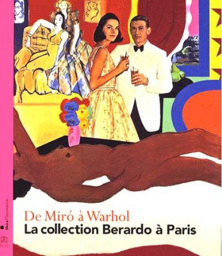 De Miro à Warhol - La collection Berardo à Paris