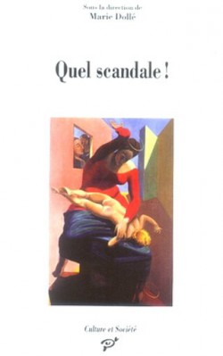 Quel scandale !