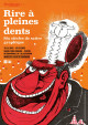 Rire à pleines dents - Six siècles de satire graphique