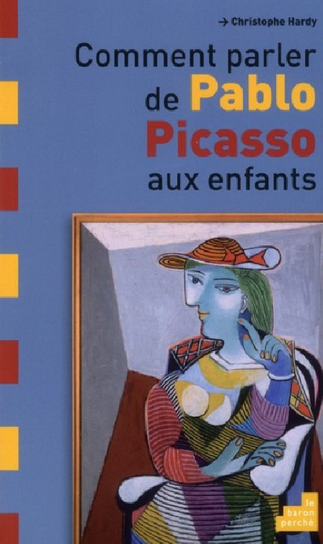 Comment parler de Pablo Picasso aux enfants ?