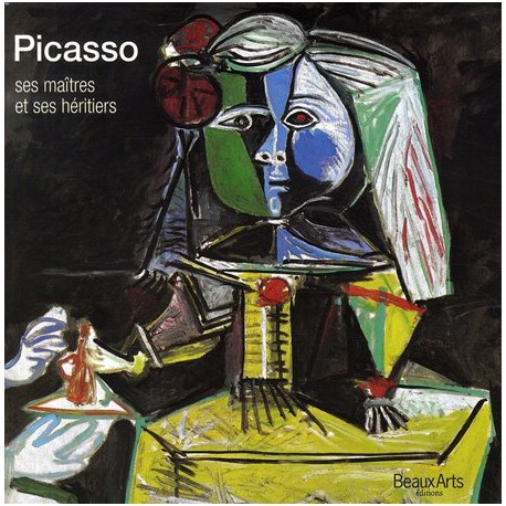 Picasso, ses maîtres, ses héritiers